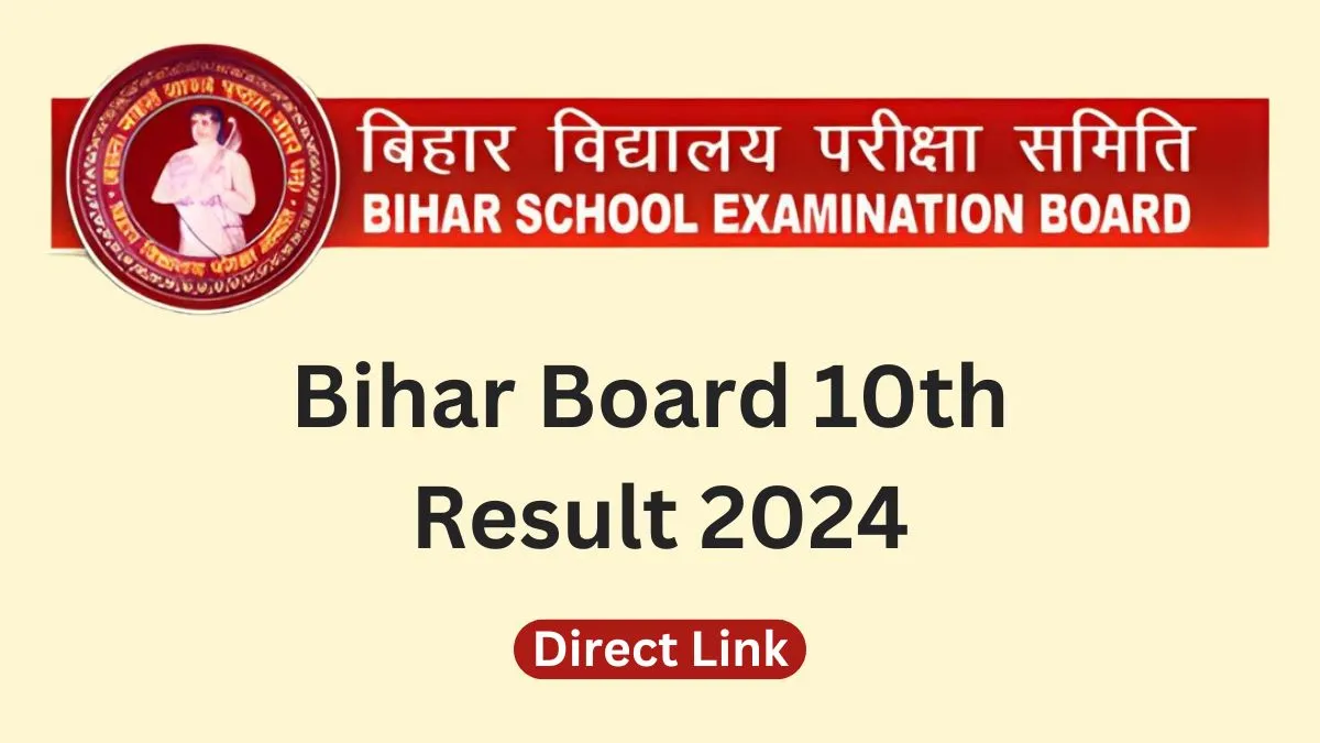 Bihar Board BSEB 10th Result 2024 Live