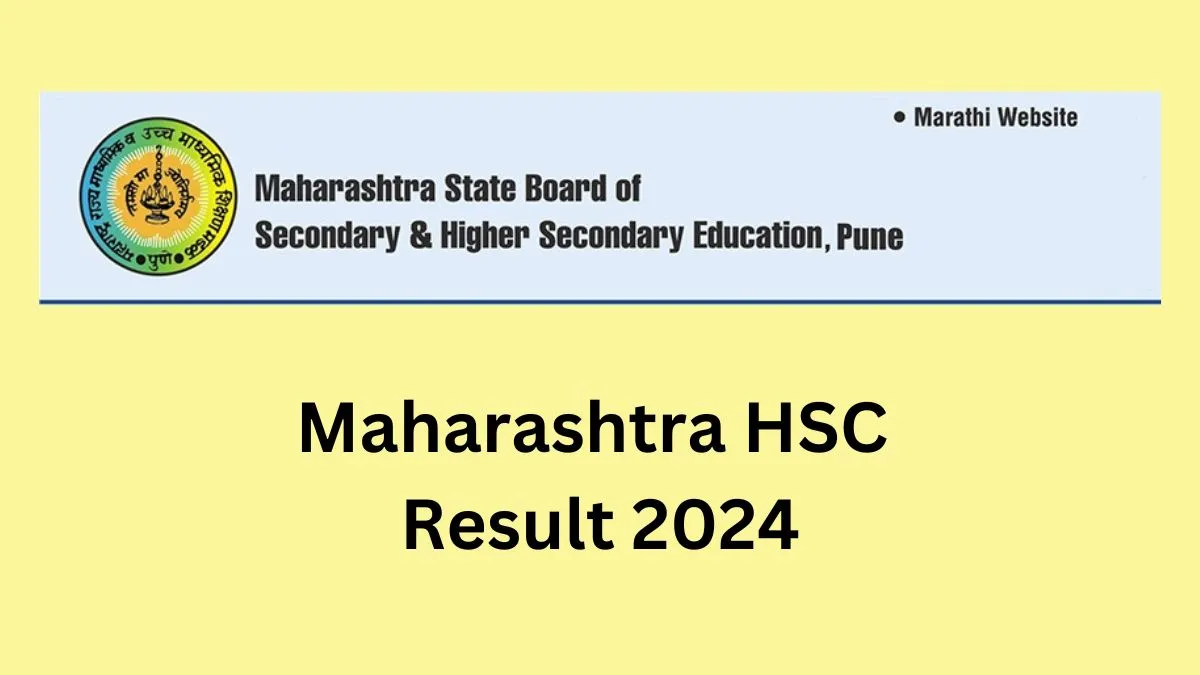 Maharashtra HSC Result 2024