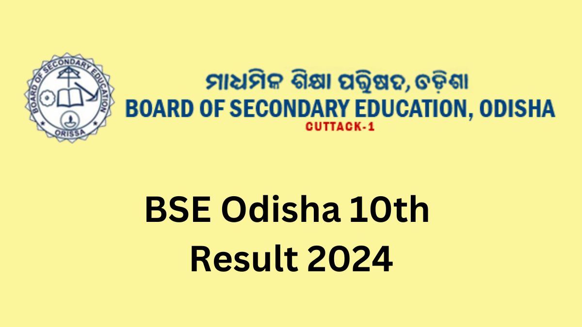 BSE Odisha 10th Result 2024, HSC Odisha Matric Marksheet Direct Link